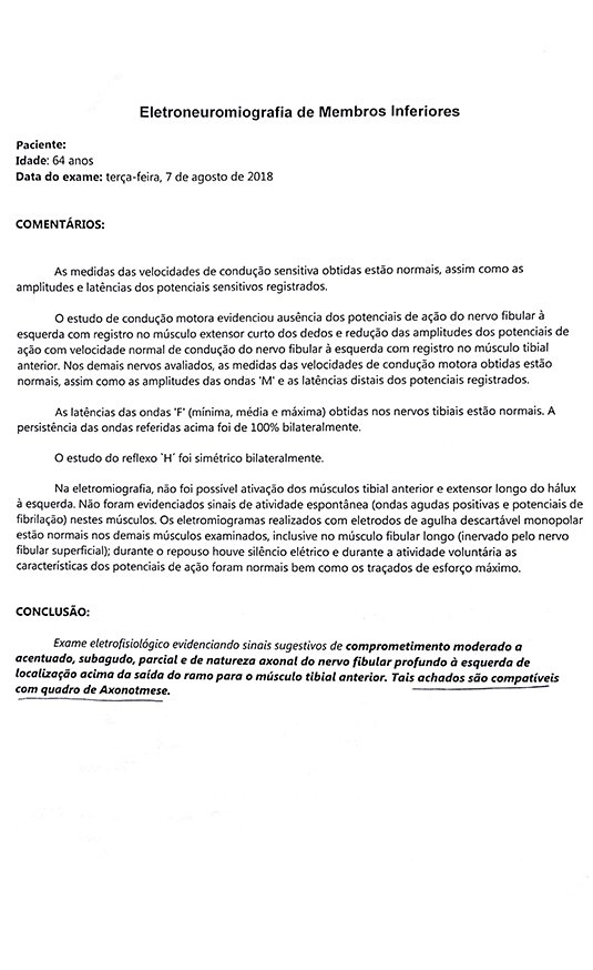 Figura 07: Laudo da eletroneuromiografia sugerindo axoniotmese ? !